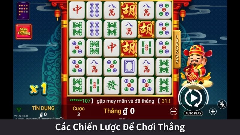 Các Chiến Lược Để Chơi Thắng